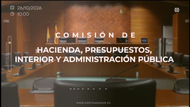 poster Comisión de Hacienda, Presupuestos, Interior y Administración Pública/R