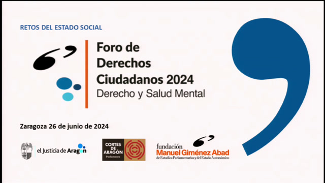 Foro de Derechos Ciudadanos 2024: "Derecho y salud mental"