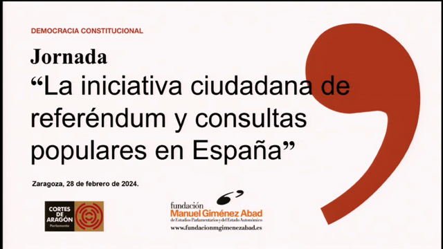 Jornada: "La iniciativa ciudadana de referéndum y consultas populares en España"