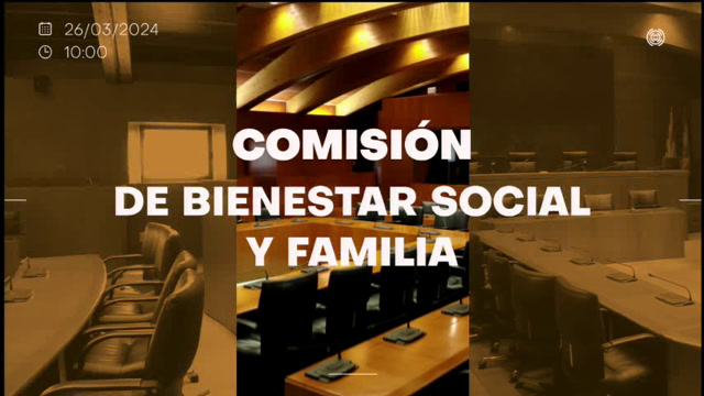 Comisión de Bienestar Social y Familia/B-62