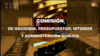 Comisión de Hacienda, Presupuestos, Interior y Administración Pública/R